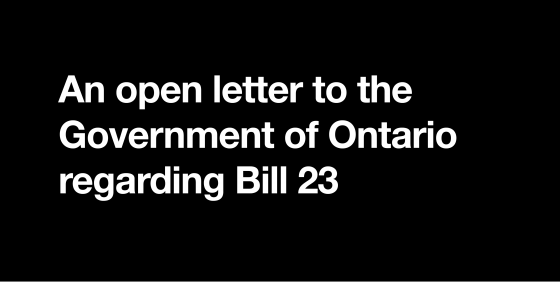 An open letter to the Government of Ontario regarding Bill 23